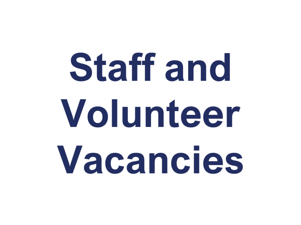 Blue text on a white background which says, Staff and Volunteer Vacancies.